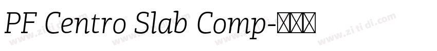 PF Centro Slab Comp字体转换